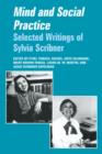 Image for Mind and social practice  : selected writings