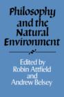 Image for Philosophy and the Natural Environment