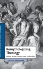 Image for Remythologizing Theology