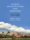 Image for Roman Architecture and Urbanism