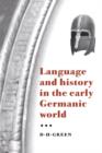 Image for Language and History in the Early Germanic World