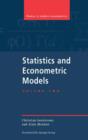 Image for Statistics and Econometric Models: Volume 2, Testing, Confidence Regions, Model Selection and Asymptotic Theory