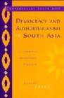 Image for Democracy and Authoritarianism in South Asia