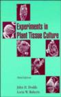 Image for Experiments in Plant Tissue Culture