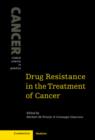 Image for Drug Resistance in the Treatment of Cancer