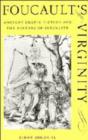 Image for Foucault&#39;s Virginity : Ancient Erotic Fiction and the History of Sexuality