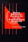 Image for Basic Physical Chemistry for the Atmospheric Sciences