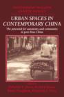 Image for Urban Spaces in Contemporary China
