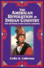 Image for The American Revolution in Indian country  : crisis and diversity in Native American communities