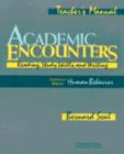 Image for Academic encounters  : reading, study skills, and writing: Content focus, human behavior Teacher&#39;s manual