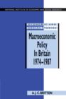 Image for Macroeconomic Policy in Britain 1974–1987