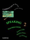 Image for Speaking 2 Teacher&#39;s Book : Intermediate : Level 2 : Teacher&#39;s Book