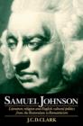 Image for Samuel Johnson  : literature, religion and English cultural politics from the restoration to romanticism