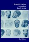 Image for Scientific Racism in Modern South Africa