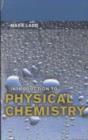Image for Introduction to Physical Chemistry