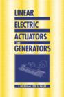 Image for Linear electric actuators and generators