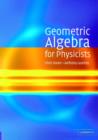 Image for Geometric Algebra for Physicists
