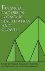 Image for Financial Factors in Economic Stabilization and Growth