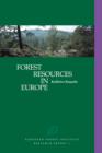 Image for Forest Resources in Europe 1950–1990
