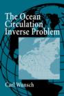 Image for The ocean circulation inverse problem