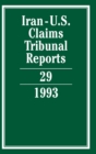 Image for Iran-U.S. Claims Tribunal Reports: Volume 29