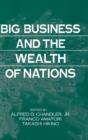 Image for Big business and the wealth of nations