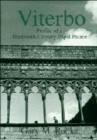 Image for Viterbo  : profile of a thirteenth century Papal palace