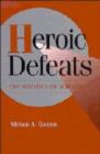 Image for Heroic Defeats