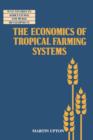Image for The economics of tropical farming systems