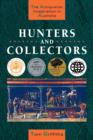 Image for Hunters and Collectors