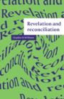 Image for Revelation and Reconciliation
