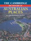 Image for The Cambridge Dictionary of Australian Places