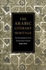 Image for The Arabic Literary Heritage