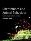 Image for Pheromones and Animal Behaviour