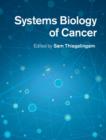 Image for Systems Biology of Cancer