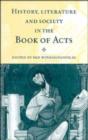 Image for History, Literature, and Society in the Book of Acts