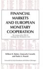 Image for Financial markets and European monetary cooperation  : the lessons of the 1992-93 Exchange Rate Mechanism crisis