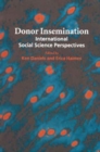 Image for Donor insemination  : international social science perspectives