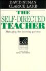 Image for The Self-Directed Teacher : Managing the Learning Process