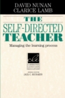 Image for The Self-Directed Teacher : Managing the Learning Process