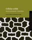 Image for Cellular solids  : structure and properties
