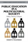 Image for Public Education in a Multicultural Society