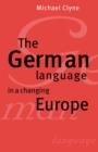 Image for The German Language in a Changing Europe