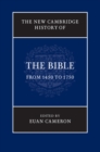 Image for The New Cambridge History of the Bible: Volume 3, From 1450 to 1750