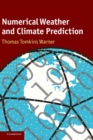 Image for Numerical weather and climate prediction
