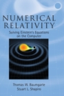 Image for Numerical relativity  : solving Einstein&#39;s equations on the computer