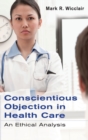 Image for Conscientious Objection in Health Care