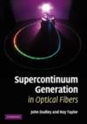 Image for Supercontinuum Generation in Optical Fibers