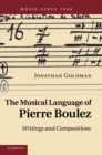 Image for The Musical Language of Pierre Boulez