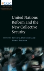 Image for United Nations reform and the new collective security